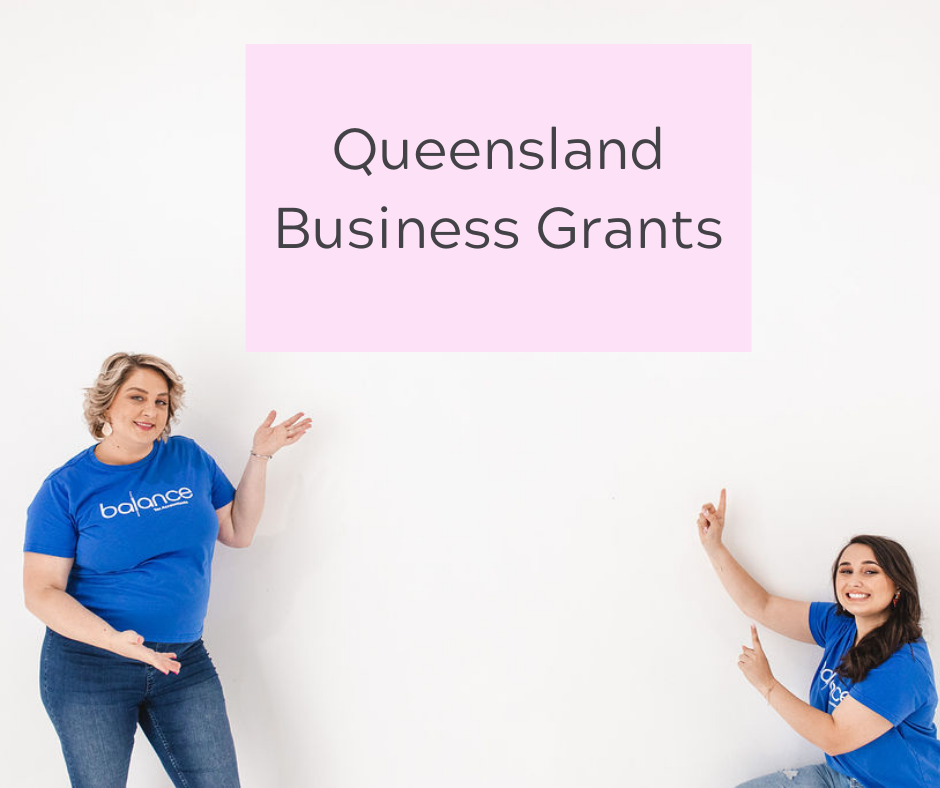 QLD Business Grants Balance Tax Accountants Diana Todd