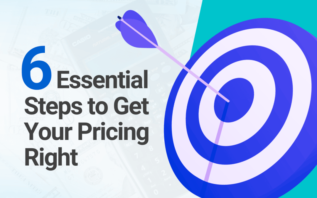 How to Know if Your Pricing is Right