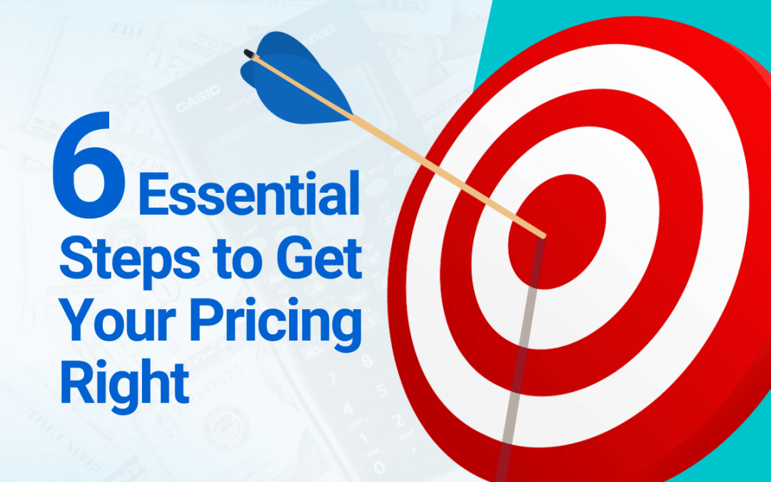 How to Know if Your Pricing is Right